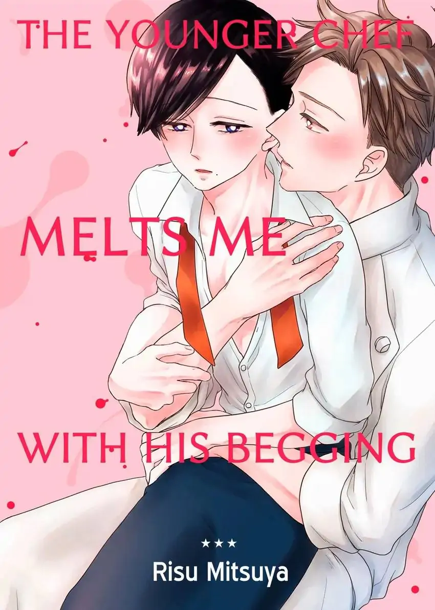 The Younger Chef Melts Me With His Begging-Chapter 18